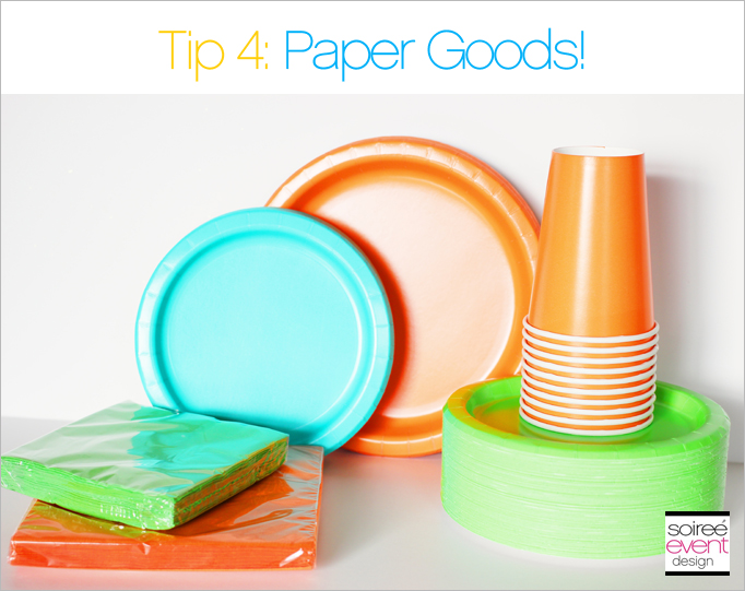 Party Planning Tip 4_Paper Goods