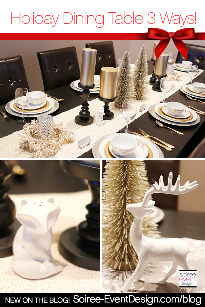 How to Style a Holiday Dining Table 3 Ways