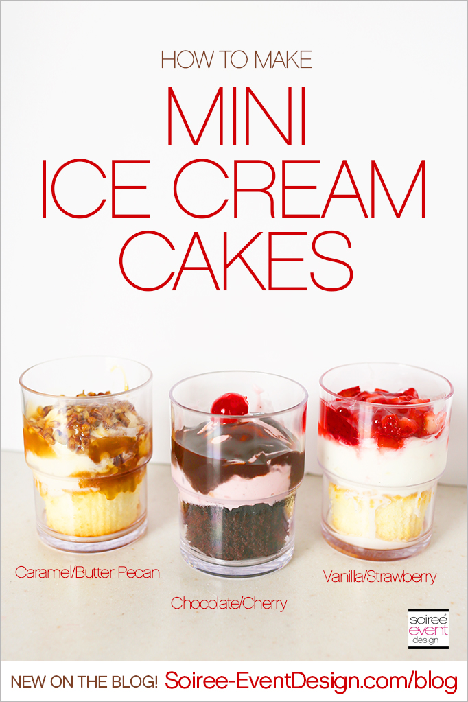 How to Make Mini Ice Cream Cakes