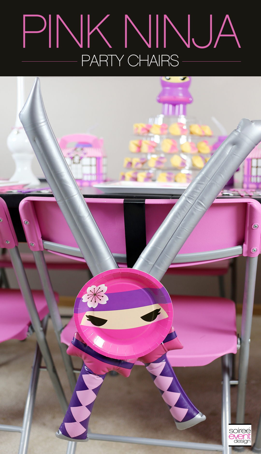 Pink Ninja Party Chairs