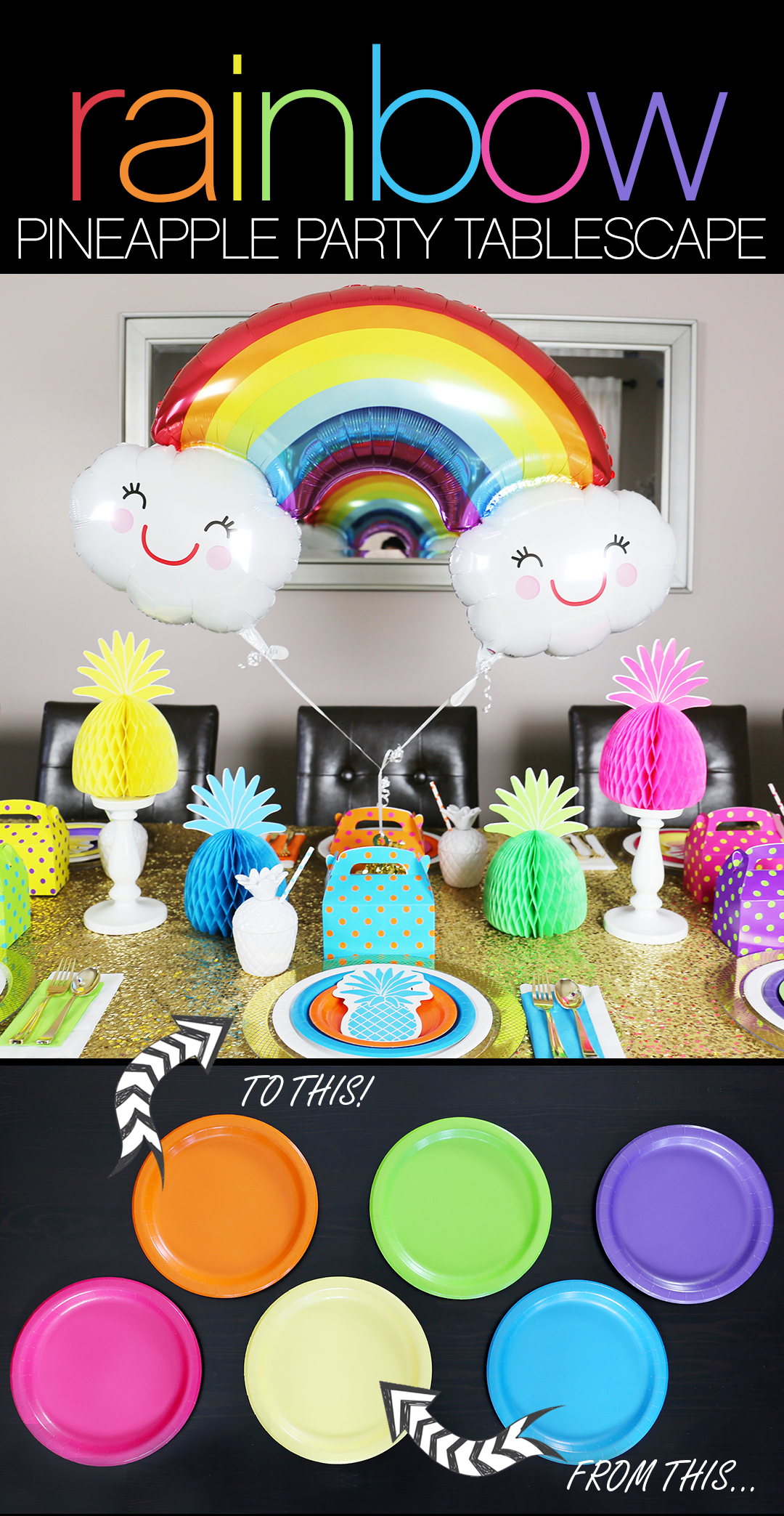 Rainbow Party Ideas - Pineapple Rainbow Party Tablescape