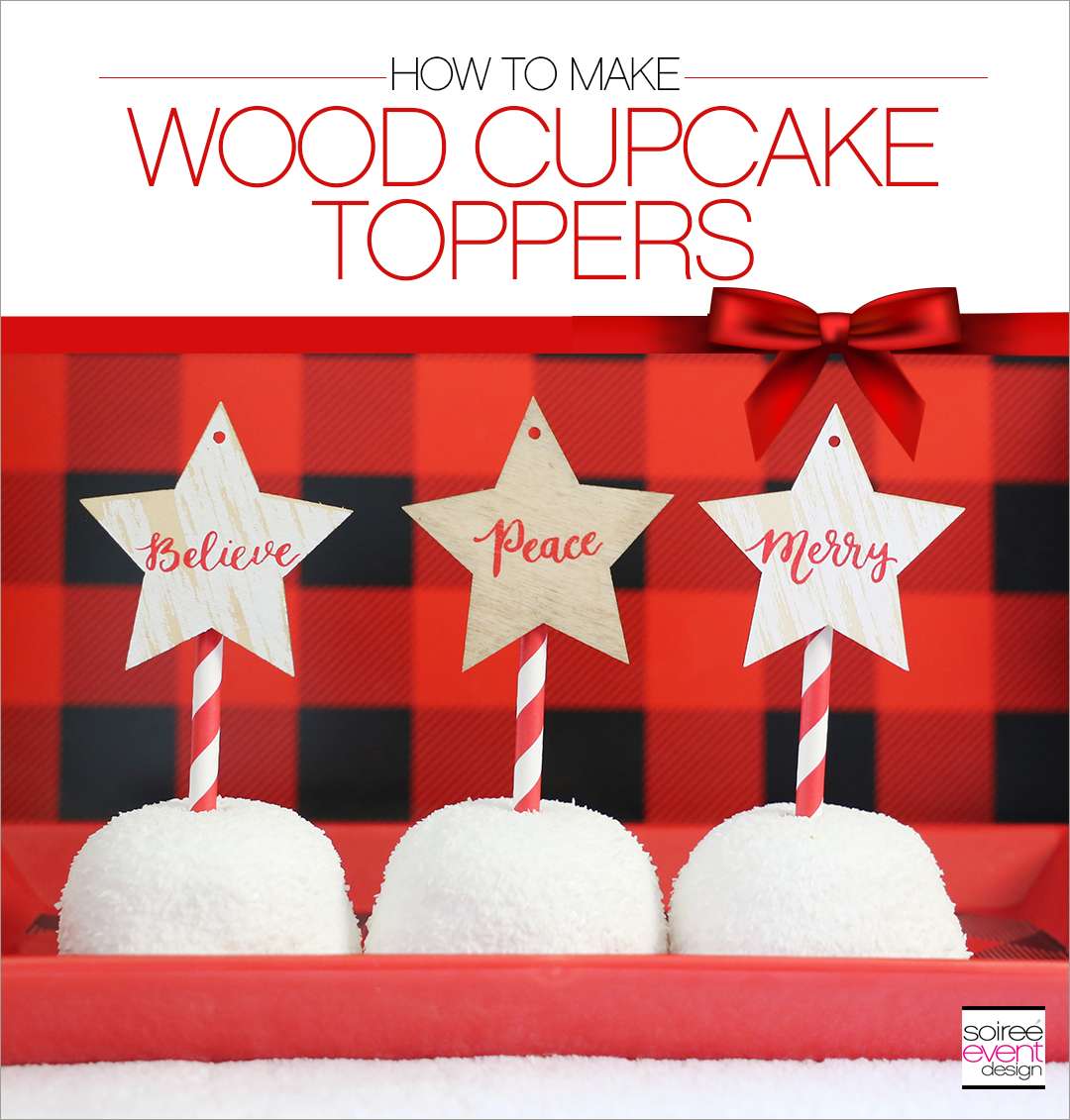 DIY Wood Cupcake Toppers