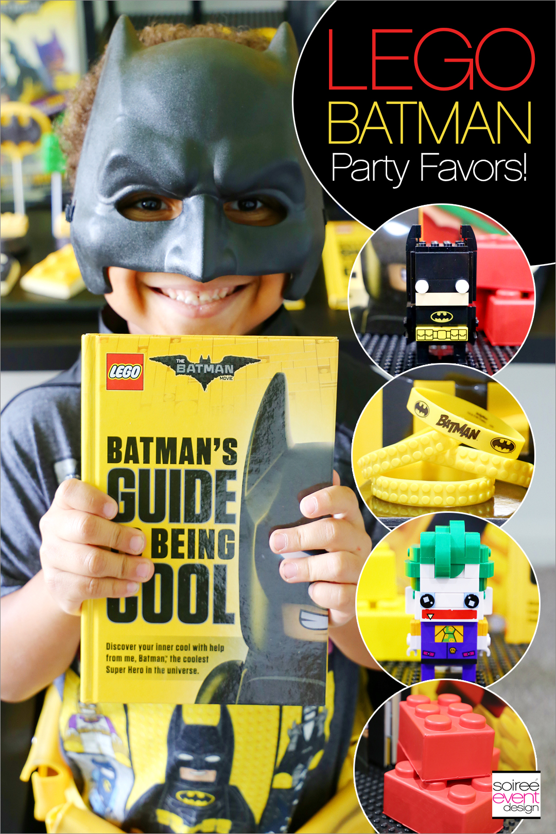 Lego Batman Party Ideas - Batman Party Favors - Soiree Event Design