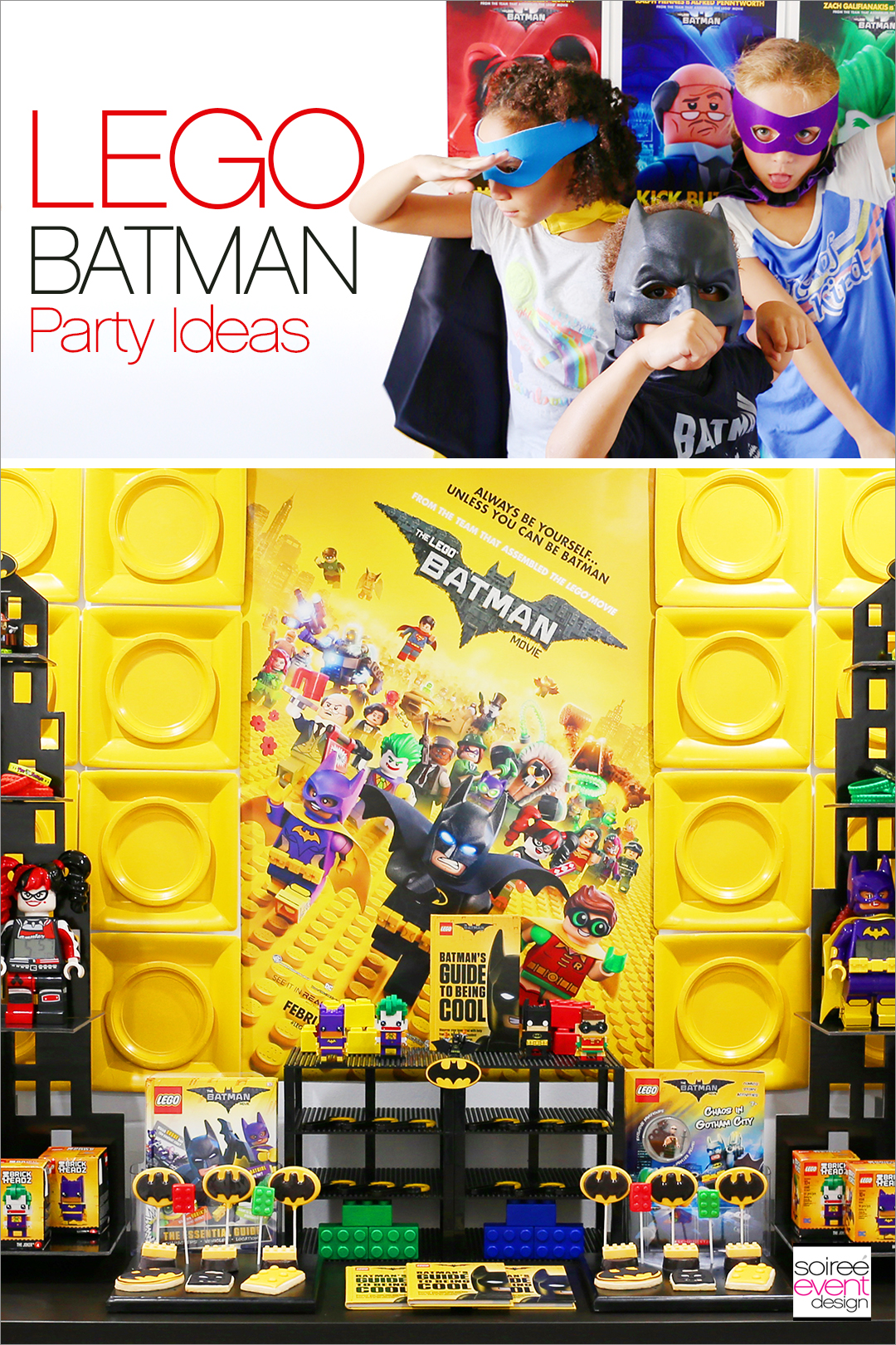 Lego Batman Party Ideas - Soiree Event Design