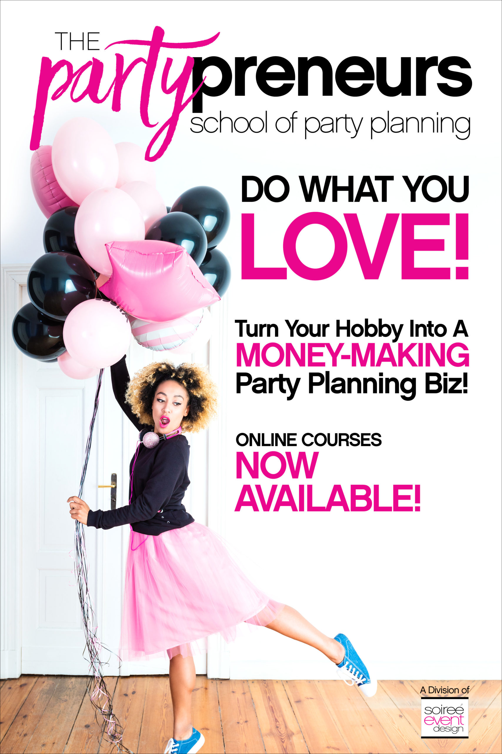 Partypreneurs School of Party Planning, How to start a party planning business, how to be a party planner