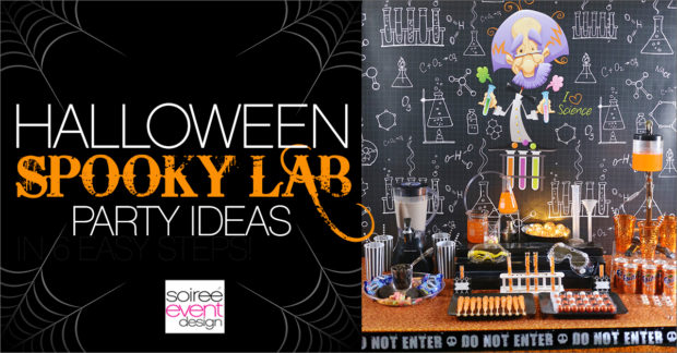 HALLOWEEN Spooky Lab Party - Soiree-Event Design