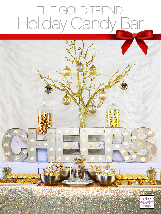 THE GOLD TREND: How to Set Up a Holiday Gold Candy Table!