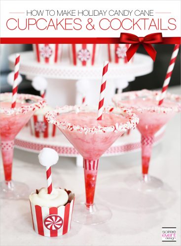Holiday Cupcakes and Cocktails, Holiday Candy Cane Cupcakes and Candy Cane Cocktails