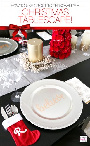 Personalized Christmas Tablescape with CRICUT
