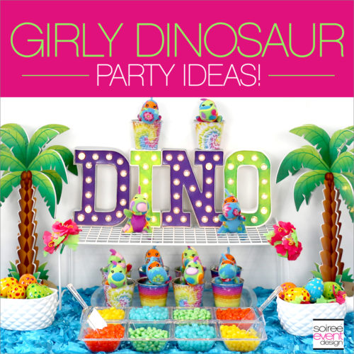 Girly Dinosaur Party Ideas - Soiree Event Design