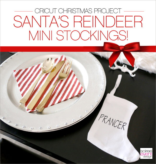 Santa Reindeer Mini Stockings with Cricut - BLOG
