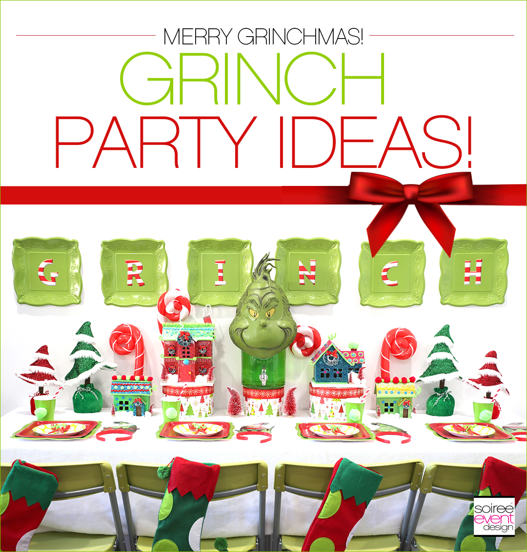 The Grinch Party Ideas Soiree Event Design